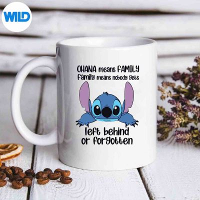 OhanaMeansFamilyFamilyMeansNobodyGetsLeftBehindmug
