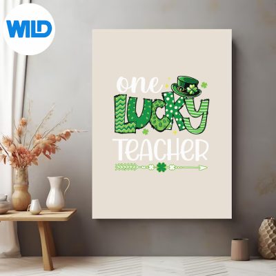 OneLuckyTeacherHappyStPatricksDayCuteGreenShamrockposter