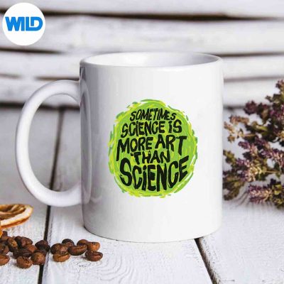 SometimesScienceIsMoreArtThanSciencemug