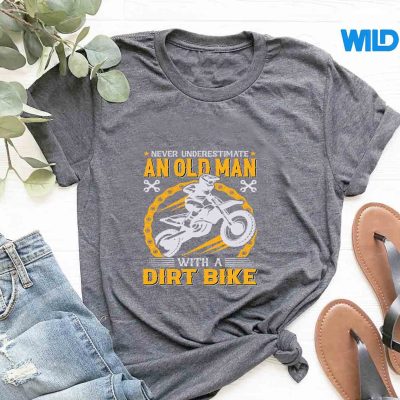 NeverUnderestimateAnOldManWithADirtBikeRiderSurprisedtshirt
