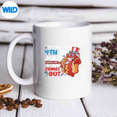 ItsNot4thOfJulyUntilMyWienerComesOutmug