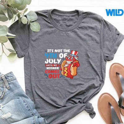 ItsNot4thOfJulyUntilMyWienerComesOuttshirt