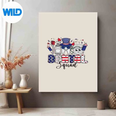 DentalSquad4thOfJulyDentistAmericanCutethposter