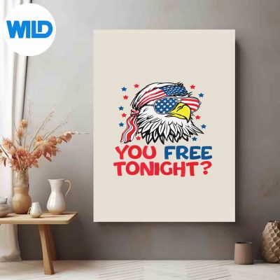 BaldEagleAmericanFlagYouFreeTonightHappy4thOfJulyposter