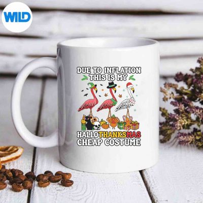 DueToInflationThisIsMyHallothanksmasCheapCostumeWonderfulTerrificmug