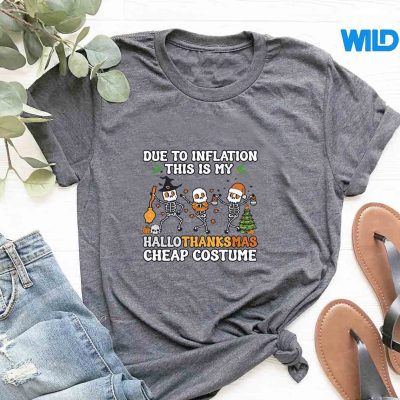 DueToInflationThisIsMyHallothanksmasCheapCostumeHappyLovetshirt