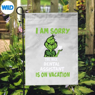 IAmSorryThenIceDentalAssistantIsOnVacationflag