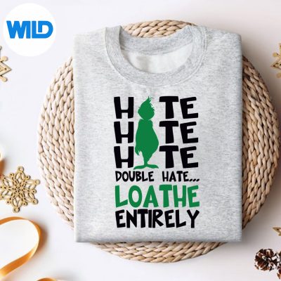 HateHateHateDoubleHateLoatheEntirelyClassicsweater