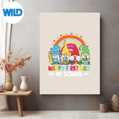 GnomesHappyFirstDayOfSchoolTeachersStudentsposter