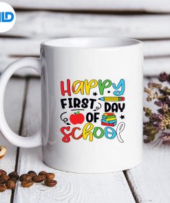 Back To School Happy First Day Of School Teacher Student PNG SVG for Cricut