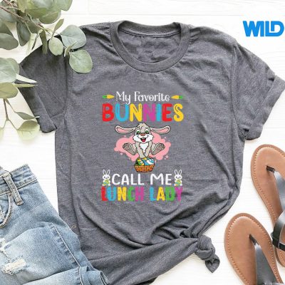 MyFavoriteBunniesCallMeLunchLadyBunnyEastertshirt