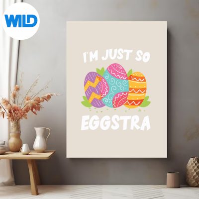 ImJustSoEggstraMotivationalTeacherEasterDayposter