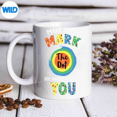 ColorfulHappyTheDotDayCelebrationMakeYourMarkmug