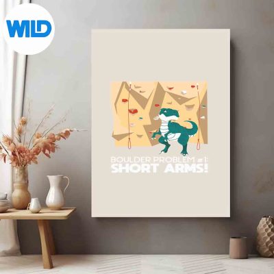 BoulderingTRexWallClimberRockClimbingMountaineerposter