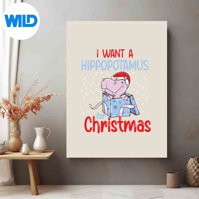 FunnyXMasPartyIWantAHippopotamusForChristmasposter
