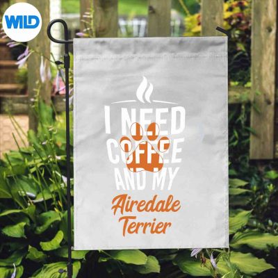 INeedCoffeeAndMyAiredaleTerrierDogLoverflag