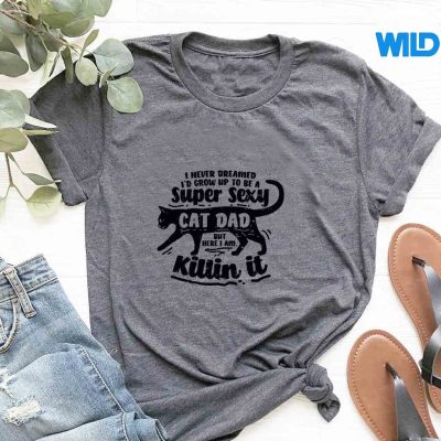 SexyCatDadFatherCatfatherKittenKittytshirt