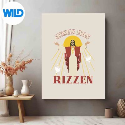 JesusHasRizzenChristianHeHasRizzenChristRizzposter