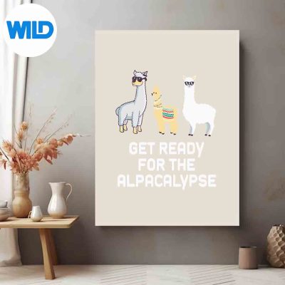 AlpacaGetReadyForAlpacalypsePunPunnyposter