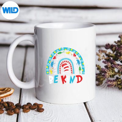 InAWorldWhereYouCanBeAnythingBeKindDrSeussmug