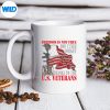 FreedomIsNotFreeVeteransDaymug