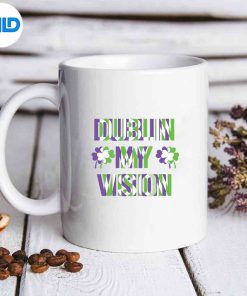 St Patricks Day Dublin My Vision Rave Irish Shamrock SVG PNG Digital Design