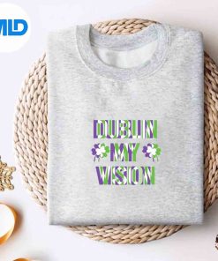 Alternative view of St Patricks Day Dublin My Vision Rave Irish Shamrock SVG PNG Digital Design