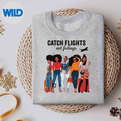 AfroGirlsTogetherBlackCatchFlightsNotFeelingssweater