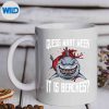 SharkJokeGuessWhatWeekItIsSarcasticPartyBeachmug