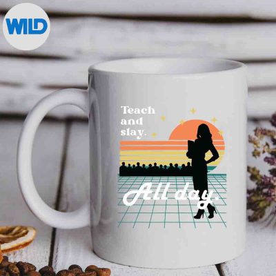 Teach Slay All Day Fun School Teacher SVG PNG Cut File 6 TeachSlayAllDayFunSchoolTeachermug