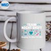 NursePractitionerKeepingThemAliveTeamNightShiftmug