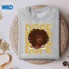 UnapologeticallyDopeBlackHistoryMonthAfricanAmericanFunnysweater