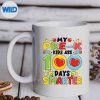 MyPrekAre100DaysSmarterTeachermug