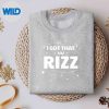 AskMeAboutMyRizzIGotThatWRizzIronicMemesweater