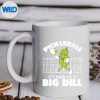 ItsKindOfABigDillPickleballPaddleballmug