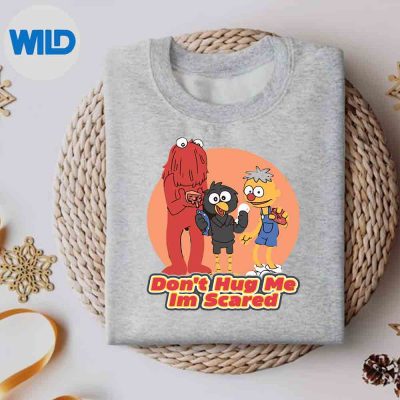 DontHugMeImScaredsSayingSarcasmsweater