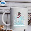 Let It Snow Just Ding I Hate That Funny Snowman Xmas SVG PNG Digital Design 9 LetItSnowJustDingIHateThatFunnySnowmanXmasmug