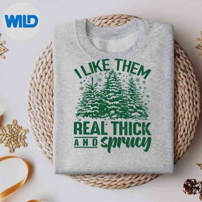 I Like Them Real Thick Sprucey Funny Christmas Tree Retro SVG PNG Download 5 ILikeThemRealThickSpruceyFunnyChristmasTreeRetrosweater