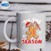 TisTheSeasonFunnyGingerbreadManCandyChristmasPajamamug