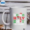 HoHoHolyShitImDrunkFunnyDrinkSantaChristmasmug