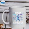 IWearTealAndPurpleForSuicidePreventionAwarenessmug