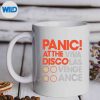 PanicAtTheDiscoVivaLasVengeancemug