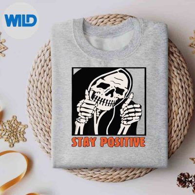 StayPositiveSkeletonThumbsUpSpookyHalloweensweater