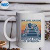 DrinkCoffeeReadBooksDismantleSystemsOfOppressionmug