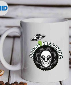 Aliens Are Coming Funny Alien Ufo PNG SVG for Cricut