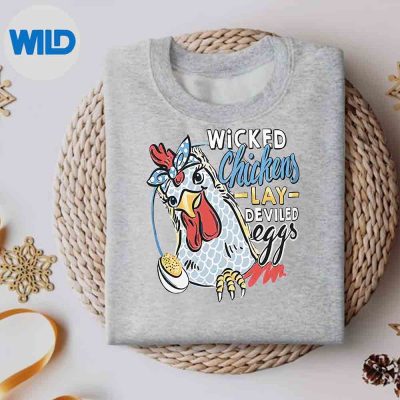 WickedChickensLayDeviledEggsChickensweater