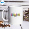 BehaviorSquadAbaTherapistRbtTherapyBehaviourTeammug