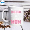 FavoriteDoctorCallsMeMomMedicalStudentMedicalDoctormug