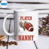 MyFavoriteFootballPlayerNannyFootballNannyGrandmamug