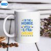ImTheHomieWithExtraChromieDownSyndromeAwarenessDaymug
